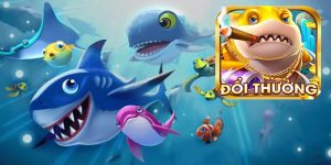 Tổng quan về game bắn cá đổi thưởng